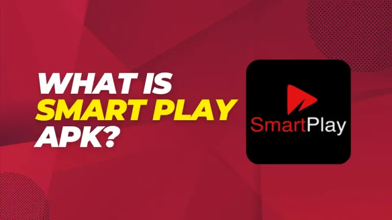 What is Smart Play APK?