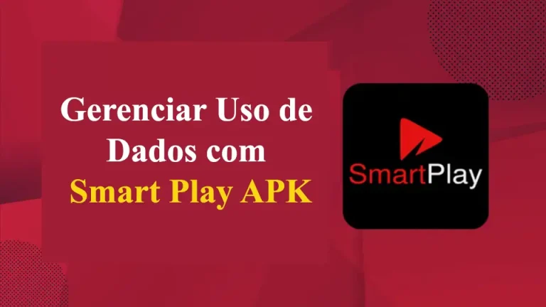 Gerenciar Uso de Dados com Smart Play APK