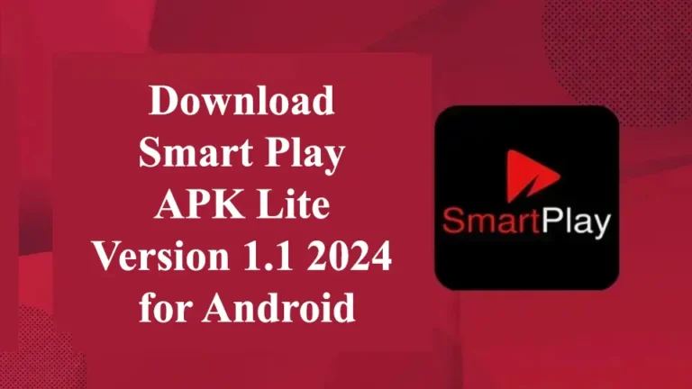 Download Smart Play APK Lite Version 1.1 2024 for Android