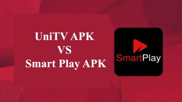 UniTV APK VS Smart Play APK