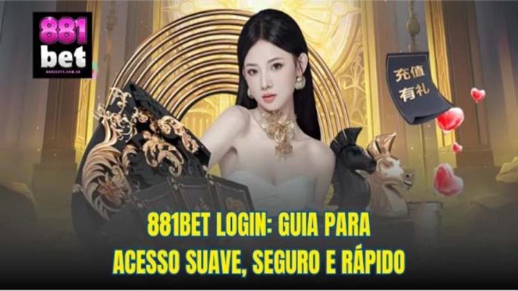 881bet login: Guia para Acesso Suave, Seguro e Rápido